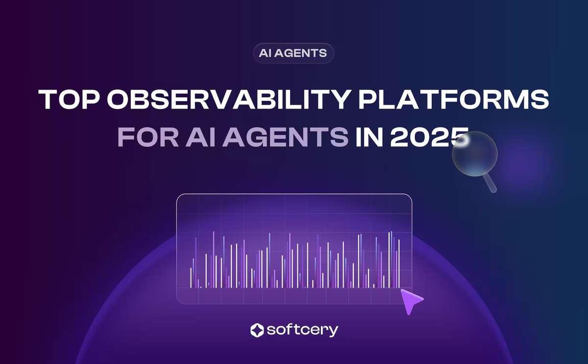 Top 8 Observability Platforms for AI Agents in 2025