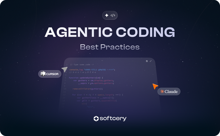 Softcery's Guide to Claude Code and Cursor: Agentic Coding Best Practices