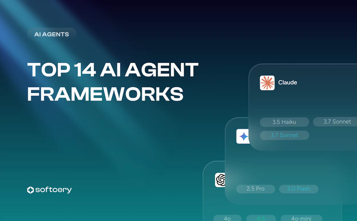 Top 14 AI Agent Frameworks of 2025: A Founder's Guide to Building Smarter Systems